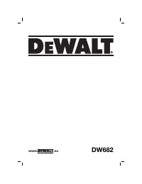 Dewalt DW682